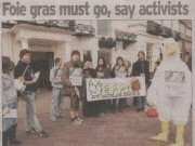 14th November 2007. Foie Gras Demo, Exeter city centre. We had an excellent turnout for the joint EFFA/Viva! foie gras demo outside Michael Caines' restaurant in Exeter.